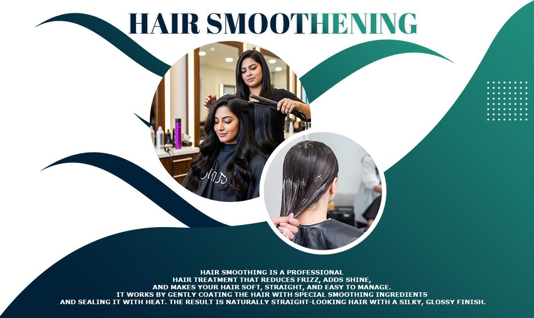 HAIR SMOOTHNING